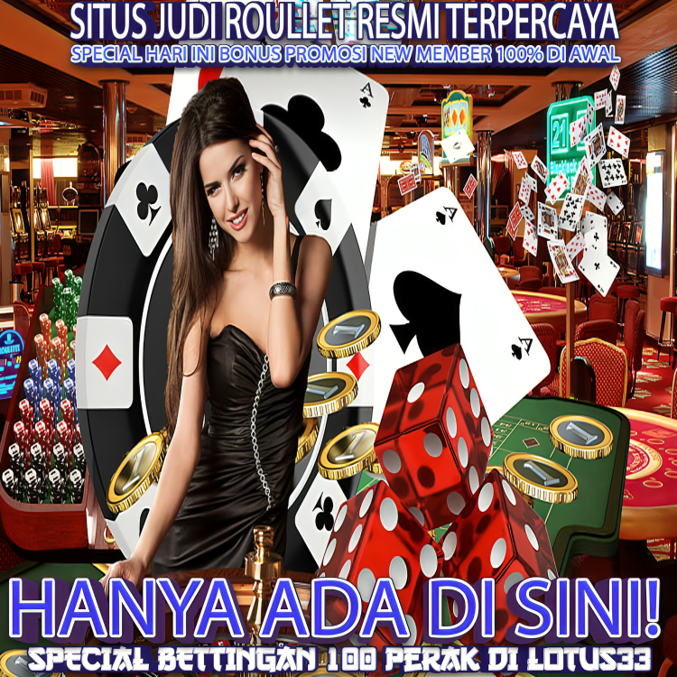 LOTUS33 | Bandar casino Online Terlengkap dan Terpercaya Tahun 2025